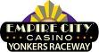 Appearing at Empire City Casino at Yonkers Raceway